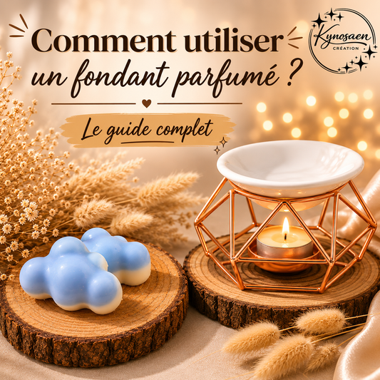 Comment utiliser un fondant parfumé ? Le guide complet