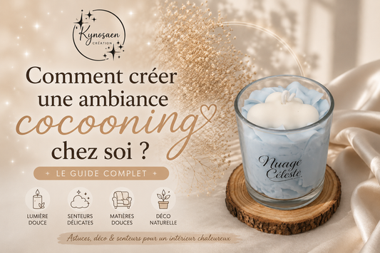 Comment créer une ambiance cocooning chez soi ? Le guide complet